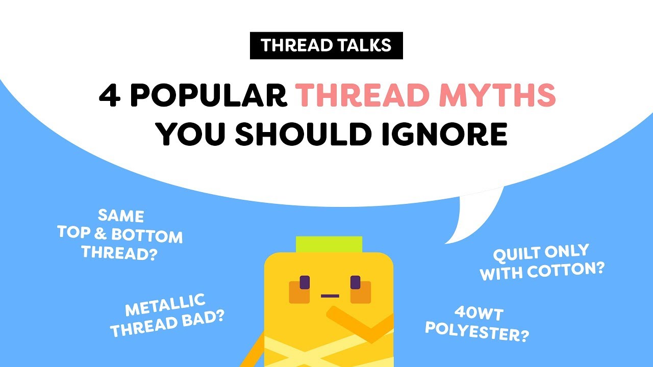 Thread Musings 4 Popular Thread Myths You Should Ignore - WonderFil UK