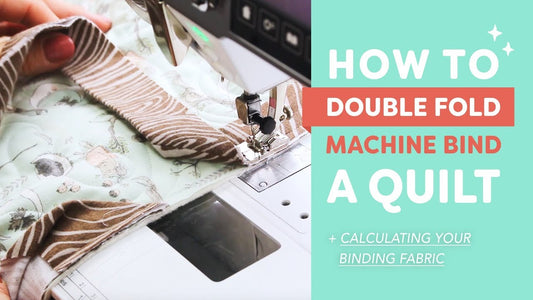 How to Double Fold Machine Bind a Quilt